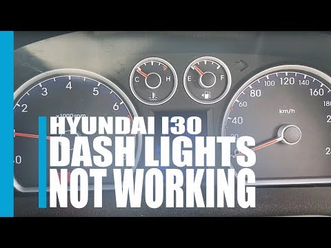 Hyundai i30 dash lights not working.